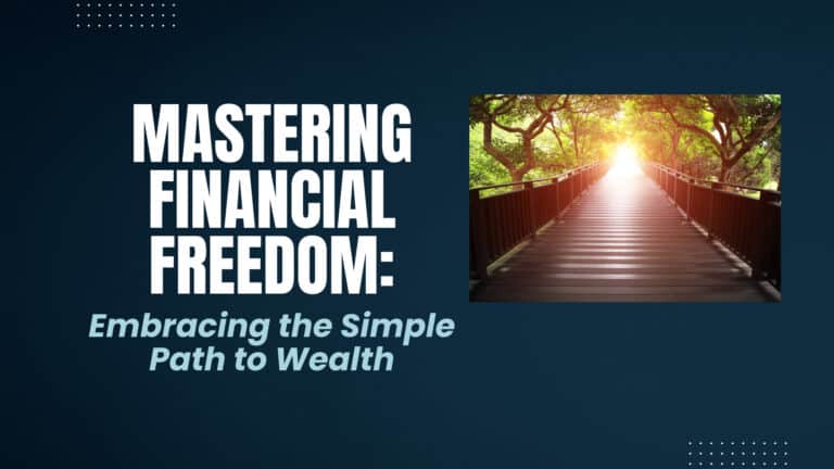Mastering Financial Freedom: